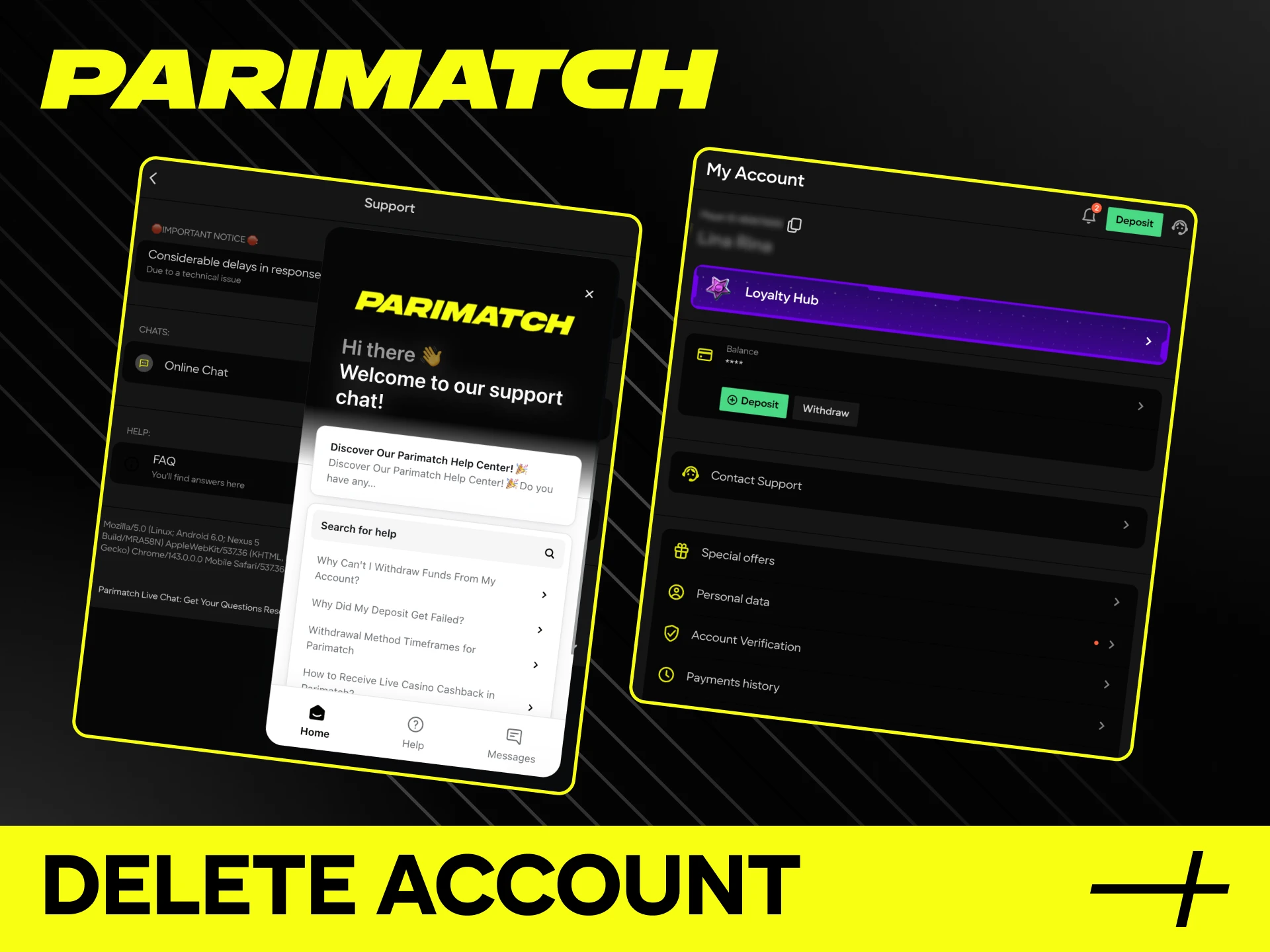 Find out how you can delete your account at Parimatch online casino.
