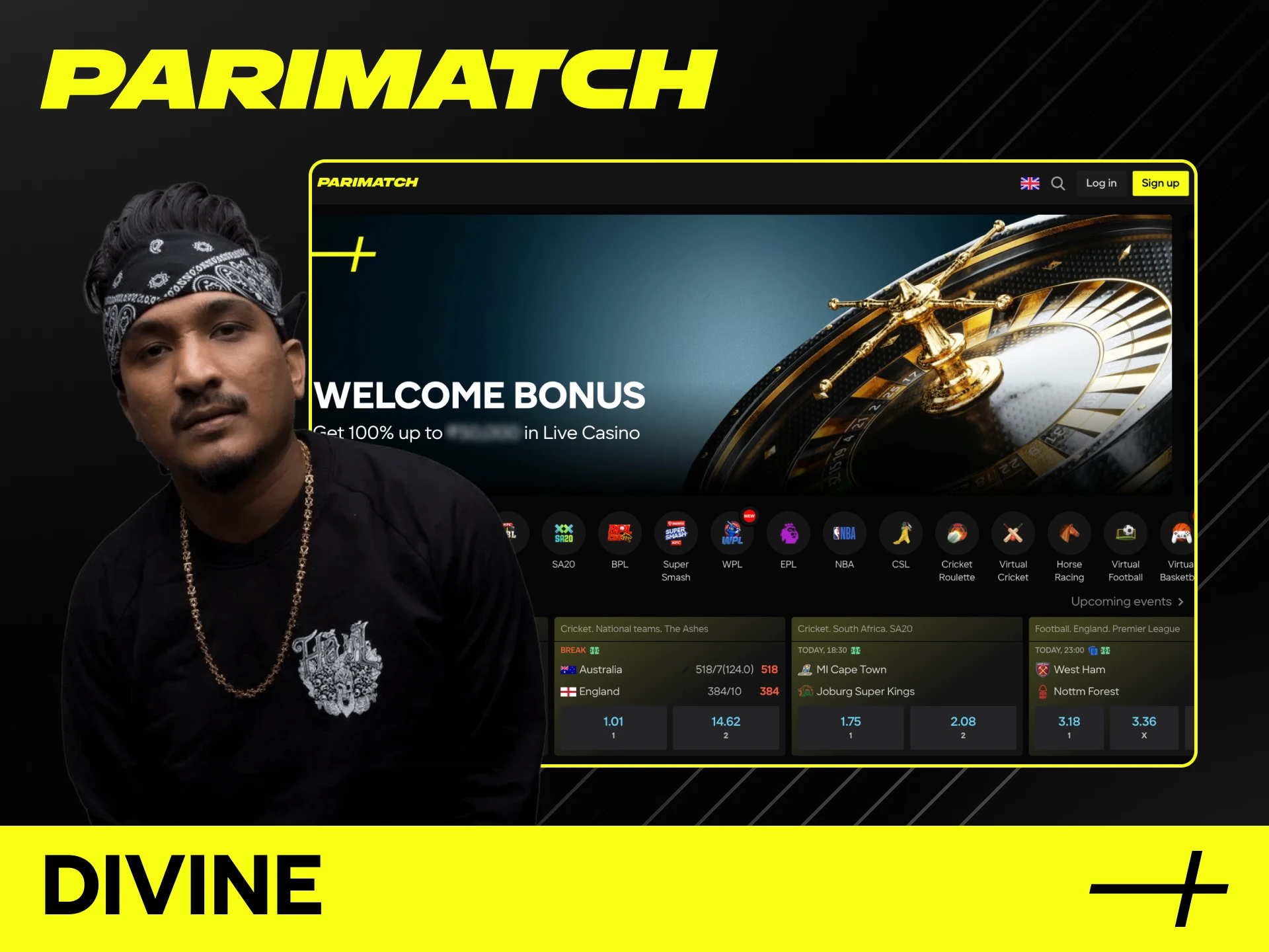 Join the Parimatch community together with the famous brand ambassador DIVINE.